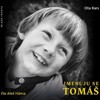 CD-JMENUJU SE TOMÁŠ    (CDMP3, ČTE ALEŠ HÁMA)