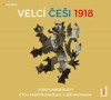 CD-VELCÍ ČEŠI 1918 - CDMP3    (KOLEKTIV)
