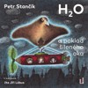 CD-H2O A POKLAD ŠÍLENÉHO OKA - CDMP3 (ČTE JIŘÍ LÁBUS)