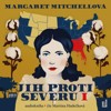 CD-JIH PROTI SEVERU I. (CDMP3, ČTE MARTINA HUDEČKOVÁ)