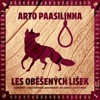 CD-LES OBĚŠENÝCH LIŠEK - CDMP3