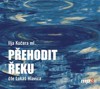 CD-PŘEHODIT ŘEKU - CDMP3 (ČTE LUKÁŠ HLAVICA)