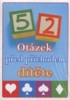 52 OTÁZEK PŘED PŘÍCHODEM DÍTĚTE-KARTY