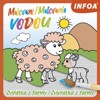 MALOVÁNÍ/MAĹOVANIE VODOU-ZVÍŘÁTKA Z FARMY/ZVIERATKÁ Z FARMY