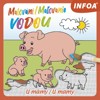 MALOVÁNÍ / MAĽOVANIE VODOU - U MÁMY /