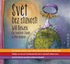 CD-SVĚT BEZ STÍŽNOSTÍ (CDMP3, ČTOU J.BEDIKOVÁ, F.STÁREK)
