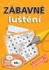 ZÁBAVNÉ LUŠTĚNÍ