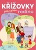 KŘÍŽOVKY PRO CELOU RODINU