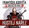 CD-FAKT HUSTEJ NÁŘEZ - BRATRSTVO KRVE 2 -CD
