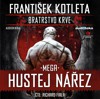CD-MEGA HUSTEJ NÁŘEZ - BRATRSTVO KRVE 3 -CD