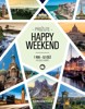 PROŽIJTE HAPPY WEEKEND - 1 ROK / 2. VYD.