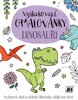 DINOSAUŘI-VYSKAKOVACÍ OMALOVÁNKY