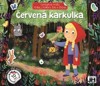 ČERVENÁ KARKULKA - POVÍDEJ POHÁDKU ZAS A ZNOVA