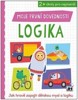 MOJE PRVNÍ DOVEDNOSTI LOGIKA