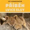 CD-PŘÍBĚH LVICE ELSY (CDMP3, ČTE PAVLA VOJÁČKOVÁ)