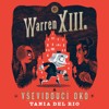 CD-WARREN XIII. A VŠEVIDOUCÍ OKO (CDMP3, ČTE BROUSEK)