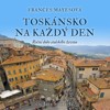 CD-TOSKÁNSKO NA KAŽDÝ DEN