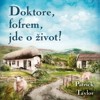 CD-DOKTORE, FOFREM, JDE O ŽIVOT!