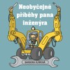 CD-NEOBYČEJNÉ PŘÍBĚHY PANA INŽENÝRA (ČTE PAVEL ZEDNÍČEK)