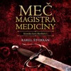 CD-MEČ MAGISTRA MEDICÍNY