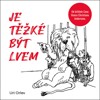 CD-JE TĚŽKÉ BÝT LVEM