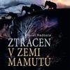 CD-ZTRACEN V ZEMI MAMUTŮ (CDMP3, ČTE ERNESTO ČEKAN)