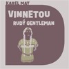 CD-VINNETOU - RUDÝ GENTLEMAN