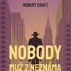 CD-NOBODY - MUŽ Z NEZNÁMA (CDMP3, ČTE MARTIN FINGER)