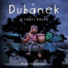 CD-DUBÁNEK A NOČNÍ BOUŘE (ČTE JAN ZDRAŽÍLEK)