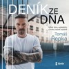 CD TOMÁŠ ŘEPKA - DENÍK ZE DNA -AUDIOKNIHA