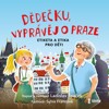 CD-DĚDEČKU, VYPRÁVĚJ O PRAZE - AUDIOKNIHOVN