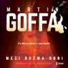 CD-MEZI DVĚMA OHNI (CDMP3, ČTE MARTIN PREISS A LIBOR HRUŠKA)