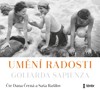 CD-UMĚNÍ RADOSTI (CDMP3, ČTE DANA ČERNÁ A SAŠA RAŠILOV)
