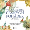 CD-VELKÁ KNIHA ČESKÝCH POHÁDEK