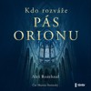 CD-KDO ROZVÁŽE PÁS ORIONU (CDMP3, ČTE MARTIN STRÁNSKÝ)