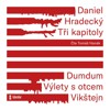 CD-TŘI KAPITOLY (CDMP3, ČTE TOMÁŠ HANÁK)