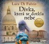 CD-DÍVKA, KTERÁ SE DOTKLA NEBE