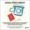 CD-JESTLI VŮBEC NĚKDY - AUDIOKNIHOVNA