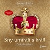 CD-SNY UMÍRAJÍ S KRÁLI