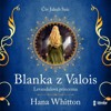 CD-BLANKA Z VALOIS — LEVANDULOVÁ PRINCEZNA