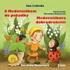 CD-S MEDOVNÍČKEM DO POHÁDKY