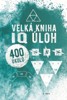 VELKÁ KNIHA IQ ÚLOH