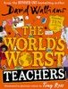 THE WORLDS WORST TEACHERS