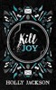 KILL JOY (A GOOD GIRL S GUIDE TO MURDER)