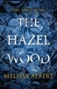 THE HAZEL WOOD