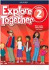 EXPLORE TOGETHER 2 UČEBNICE