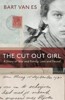 THE CUT OUT GIRL:A STORY OF WAR AND FAMILY...