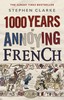 1000 YEARS OF ANNOYING FRENCH
