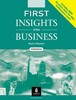 FIRST INSIGHTS INTO BUSINESS-WB