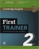 FIRST TRAINER 2 SIX PRACTICE TESTS WITH ANSWERS WITH AUDIO